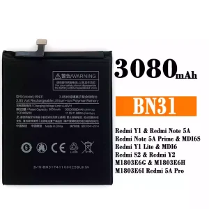 全新電池 BN31 適用於 Xiaomi Redmi Y1 / Redmi Note 5A /Redmi Y1 Lite  / Redmi S2 / Redmi Y2  / Redmi 5A Pro